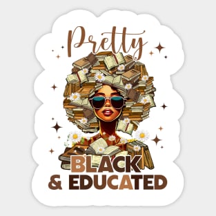 Pretty Black and Educated Black Women Teacher Sticker